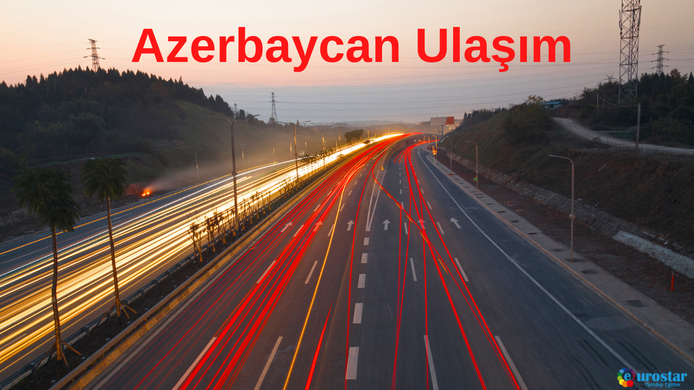 Azerbaycan Ulaşım